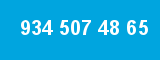 934 507 48 65